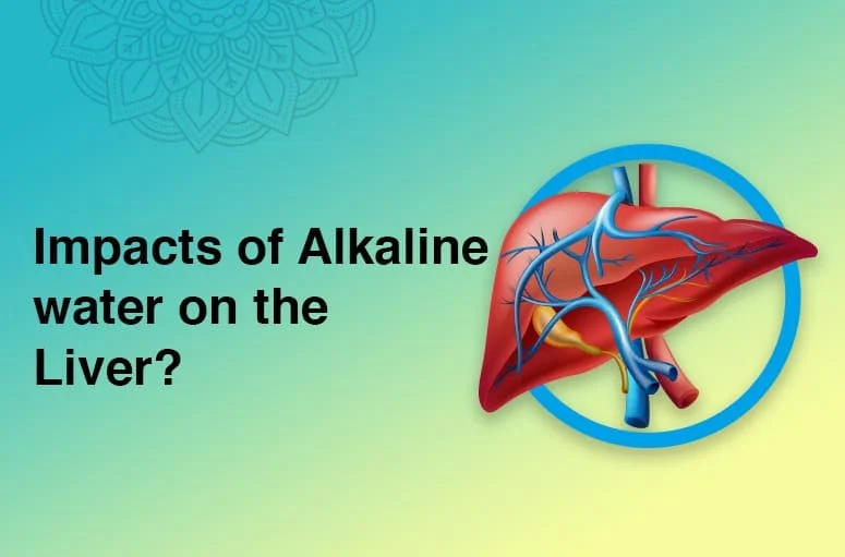 Impacts of Alkaline water on the Liver