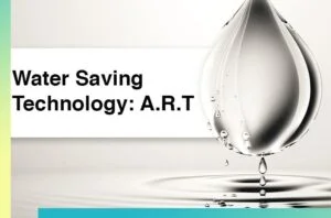 Water-Saving Technology: Aqua Reverse Technology (A.R.T)