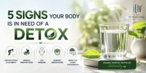 5 signs your body is in need of a detox
